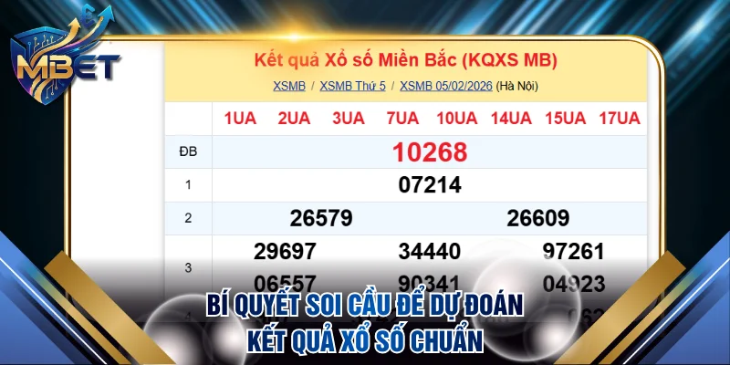 Bí quyết soi cầu để dự đoán kết quả xổ số chuẩn