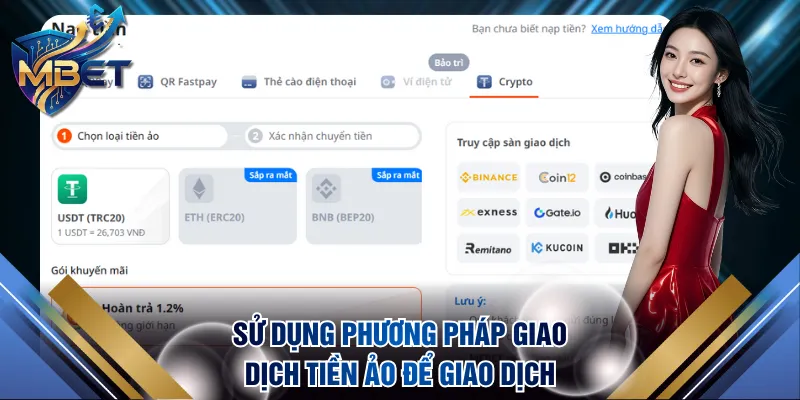Sử dụng phương pháp giao dịch tiền ảo để giao dịch